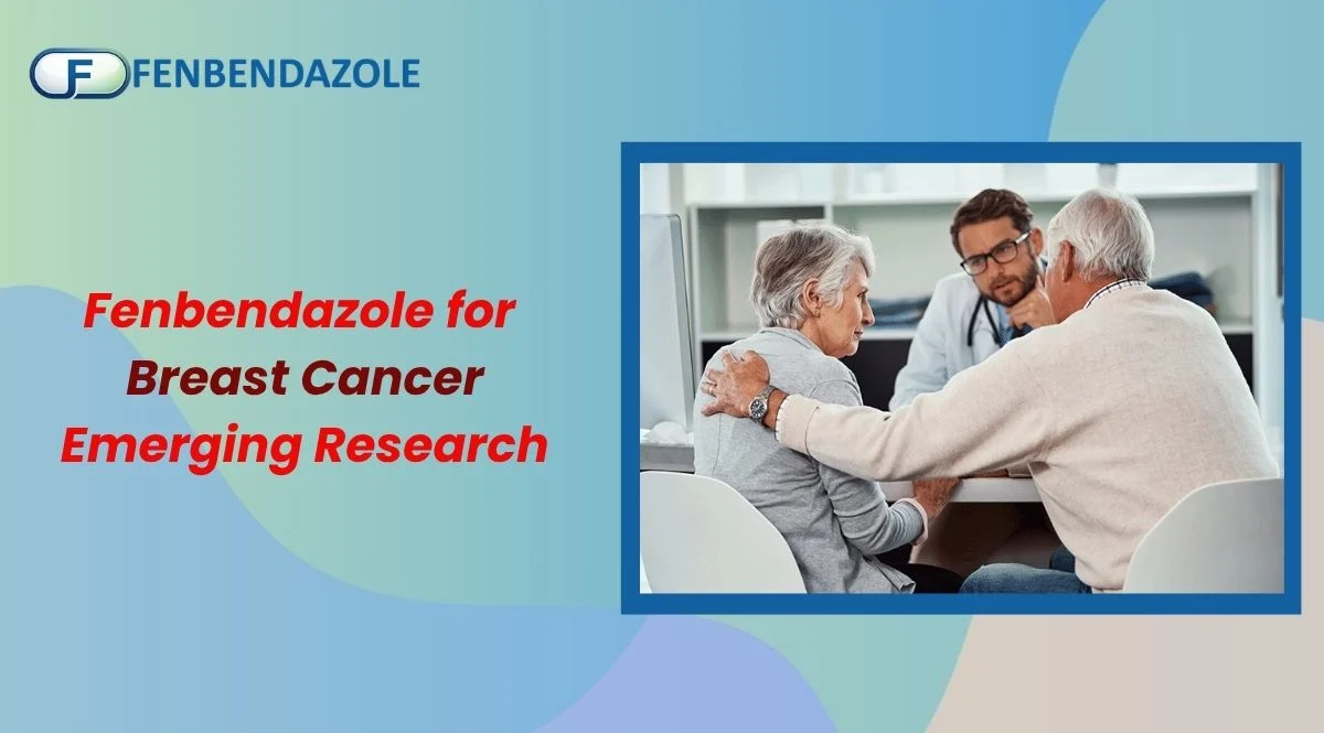 Fenbendazole for Breast Cancer Emerging Research